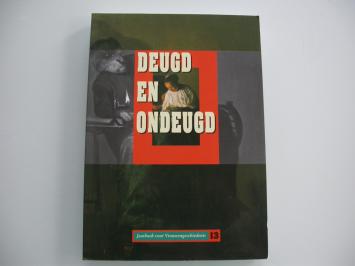 Deugd en ondeugd jaarboek voor Vrouwengeschiedenis 13