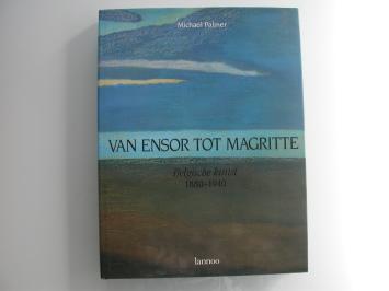 Palmer Van Ensor tot Magritte