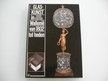 Glaskunst in Wallonië van 1802 tot heden
