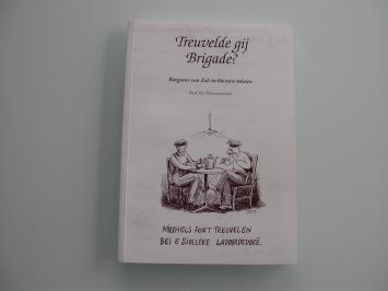voorkant boek Treuvelde gij Brigade