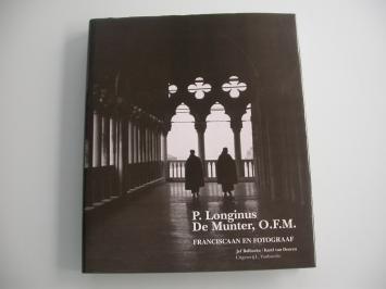 cover boek P. Longinus De Munter franciscaan en fotograaf