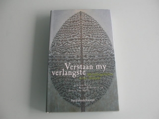 Verstaan my verlangste (Afrikaans)