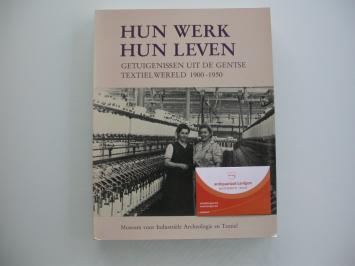 Hun werk hun leven (textiel - Gent)