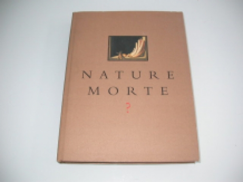 Pas: Nature Morte?