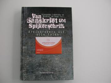 Lubotsky & de Vaan Van Sanskriet tot Spijkerschrift