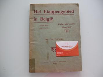 Vlaminck Het etappengebied in België tijdens den oorlog 1914-1918