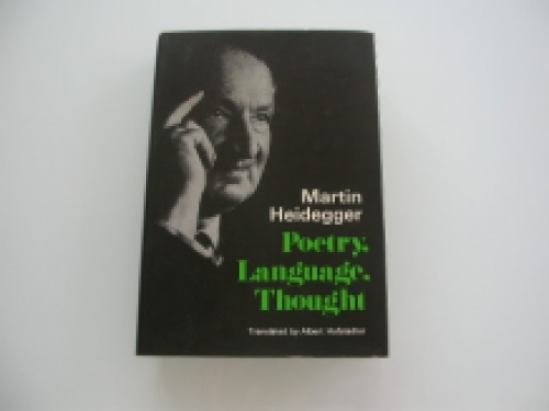 Heidegger Poetry, Language, Thought