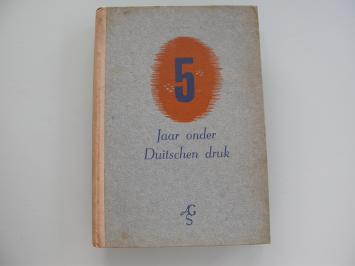 Kammeijer 5 jaar onder Duitschen druk