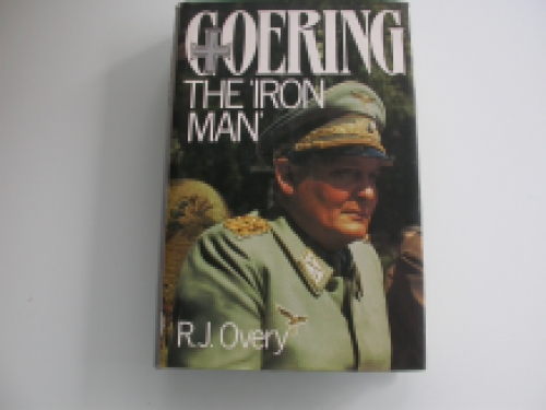 Overy Goering the Iron Man