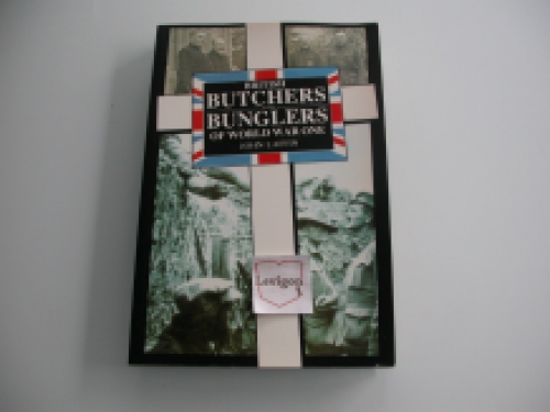 Laffin British butchers and bunglers of World War One