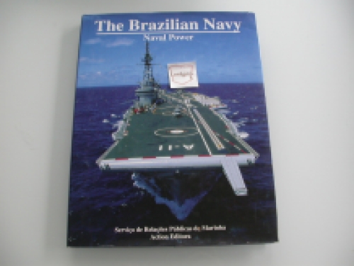 Lorch The Brazilian Navy Naval Power
