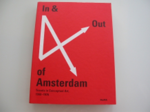 Cherix In & out of Amsterdam travels in Conceptual Art 1960-1976