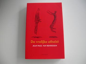 Van Bendegem De vrolijke atheïst