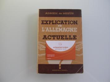 de Meeüs Explication de l'Allemagne actuelle